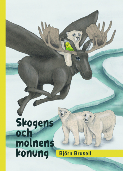 Skogens och molnens konung 1